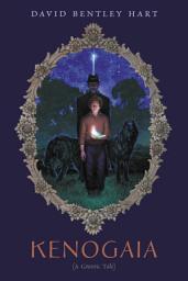 Icon image Kenogaia (A Gnostic Tale)