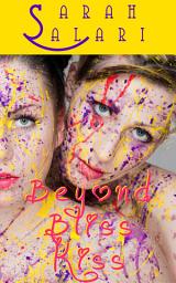 Icon image Beyond Bliss Kiss: The Adventures of Jaz Jimínez 2
