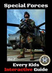 Icon image Special Forces Every Kids Interactive Guide: Free Books For Kids