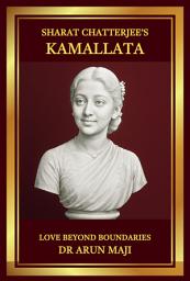 Icon image SHARAT CHATTERJEE’S KAMALLATA: LOVE BEYOND BOUNDARIES