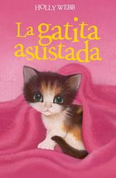 Icon image La gatita asustada