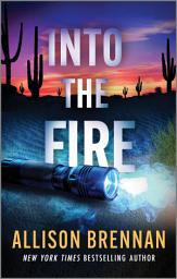 Icon image Into the Fire: An Angelhart Investigations Novella