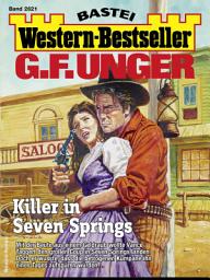 Icon image G. F. Unger Western-Bestseller 2621: Killer in Seven Springs