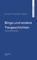 Icon image Bingo und andere Tiergeschichten