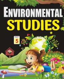 Icon image ENVIRONMENTAL STUDIES (Part 5)