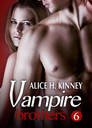 Icon image Vampire Brothers – Part 6