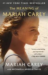 Icon image The Meaning of Mariah Carey