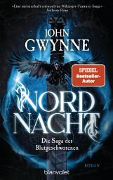 Icon image Nordnacht: Die Saga der Blutgeschworenen - Die große Wikinger-Fantasy-Saga - Roman
