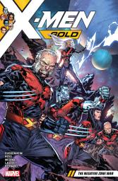 Icon image X-Men: Gold: The Negative Zone War