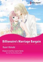 Icon image BILLIONAIRE'S MARRIAGE BARGAIN: Harlequin Comics