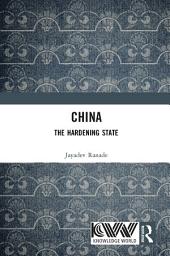 Icon image China: The Hardening State