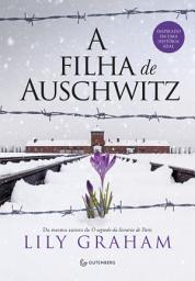 Icon image A filha de Auschwitz