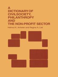 Icon image A Dictionary of Civil Society, Philanthropy and the Third Sector