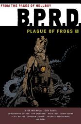 Icon image B.P.R.D.: Plague of Frogs