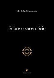Icon image Sobre O Sacerdócio