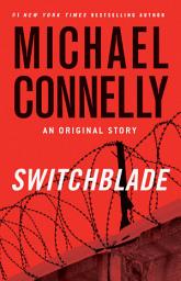 Icon image Switchblade: An Original Short Story