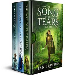 Icon image The Song of the Tears Box Set: Tales of the Three Worlds
