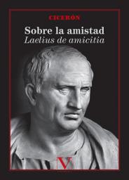 Icon image Sobre la amistad. Laelius de amicitia