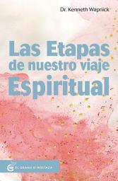 Icon image Las etapas de nuestro viaje espiritual