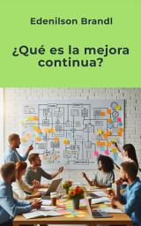Icon image ¿Qué es la mejora continua?