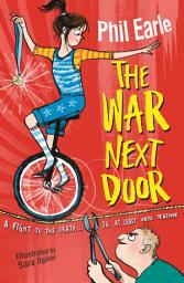 Icon image The War Next Door: From the author of Finn’s Epic Fails
