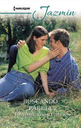 Icon image BUSCANDO PAREJA