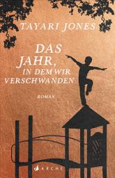 Icon image Das Jahr, in dem wir verschwanden