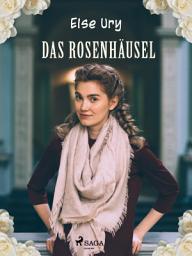 Icon image Das Rosenhäusel