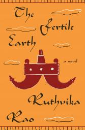 Icon image The Fertile Earth: A Novel