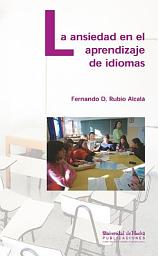 Icon image LA ANSIEDAD EN EL APRENDIZAJE DE IDIOMAS