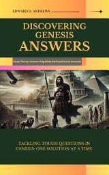 Icon image DISCOVERING GENESIS ANSWERS
