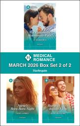 Icon image Harlequin Medical Romance March 2026 Box Set - 2 of 2