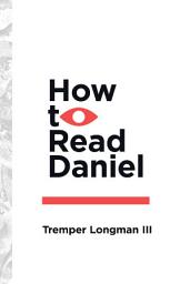 Icon image How to Read Daniel