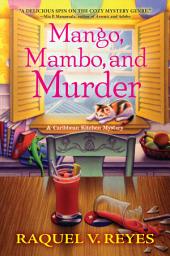 Icon image Mango, Mambo, and Murder