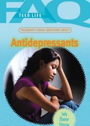Icon image Frequently Asked Questions About Antidepressants