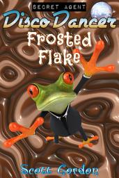 Icon image Secret Agent Disco Dancer: Frosted Flake