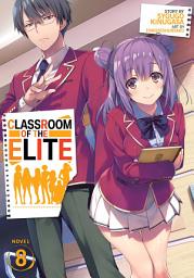 Icon image Classroom of the Elite (Light Novel)