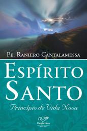 Icon image Espírito Santo: Princípio de vida nova