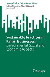 Icon image Sustainable Practices in Italian Businesses: Environmental, Social and Economic Aspects