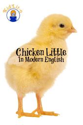 Icon image Chicken Little In Modern English (Translated)