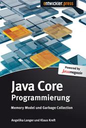 Icon image Java Core Programmierung: Memory Model und Garbage Collection