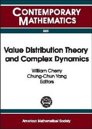 Icon image Value Distribution Theory and Complex Dynamics: Proceedings of the Special Session on Value Distribution Theory and Complex Dynamics Held at the First Joint International Meeting of the American Mathematical Society and the Hong Kong Mathematical Society : Hong Kong, December 13-16, 2000