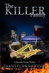 Icon image The Killer Family: A Martello Family Thriller