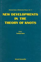 Icon image New Developments in the Theory of Knots