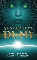 Icon image Sesterstvo Duny: Svazek 1