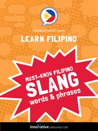 Icon image Learn Filipino: Must-Know Filipino Slang Words & Phrases