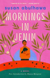 Icon image Mornings in Jenin: A Novel