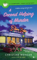 Icon image A Second Helping of Murder