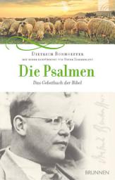 Icon image Die Psalmen: Das Gebetbuch der Bibel