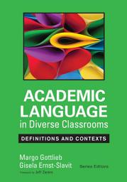 Icon image Academic Language in Diverse Classrooms: Definitions and Contexts